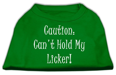 Can't Hold My Licker Screen Print Shirts Emerald Green Med